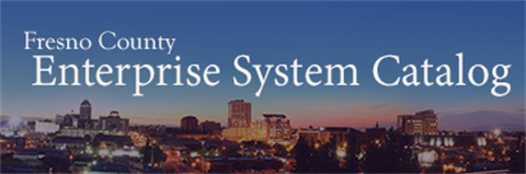 Fresno County Enterprise System Catalog