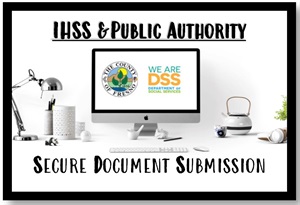 Black & White logo for the IHSS Public Authority Secure Document Submission 