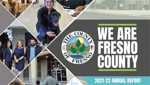WE ARE FRESNO COUNTY 2021-22 ANNUAL REPORT graphic