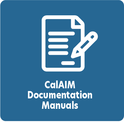 CalAIM Documentation Manuals Graphic